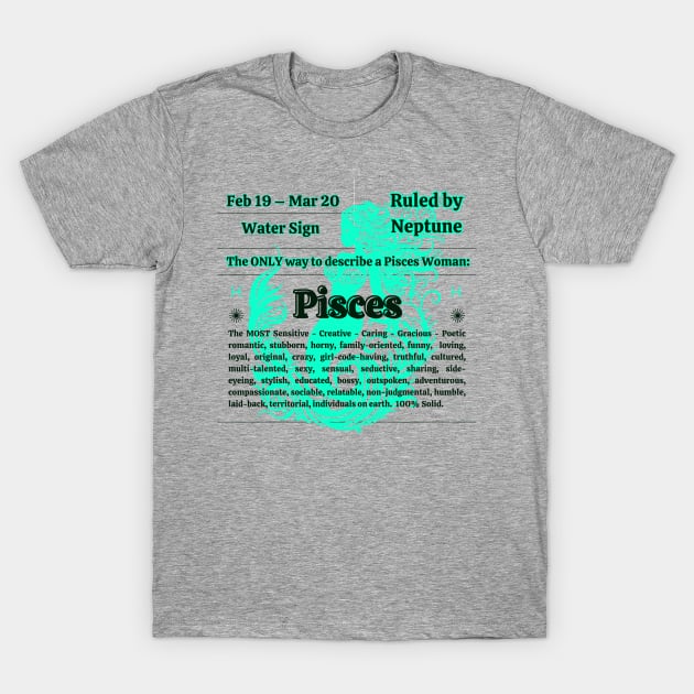 Pisces ♓️ Woman Art Tee T-Shirt by Veritè Kulture Vulture T-Shirts & Apparel